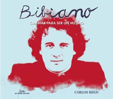 bibiano. cambiar para ser un mesmo-carlos rego-9788411763714