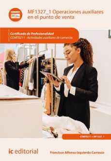 operaciones auxiliares en el punto de venta. comt0211 (ebook)-francisco alfonso izquierdo carrasco-9788411846714