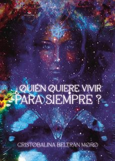 ¿quien quiere vivir para siempre?-9788411899314