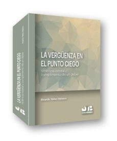 la verguenza en el punto ciego: violencia estatal y el cumplimiento de un deber-9788412001914