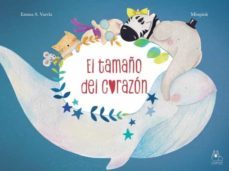 el tamaño del corazon-emma s. varela-9788412227314