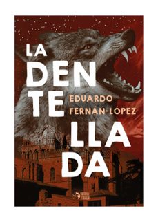 la dentellada-eduardo fernan lopez-9788412386714