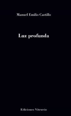 luz profunda-manuel emilio castillo-9788412613414