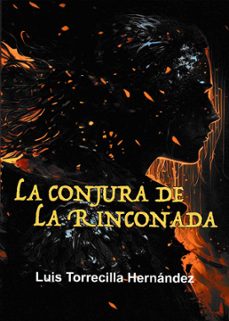 la conjura de la rinconada-9788412669114