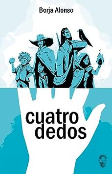 cuatrodedos-borja alonso alonso-9788412682014