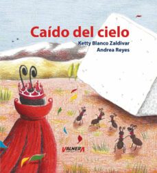 caido del cielo / fallen from heavem-ketty blanco zaldivar-9788412697414