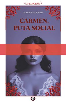 carmen, puta social-maria pilar balado-9788412832914