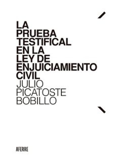 la prueba testifical en la ley de enjuiciamiento civil (ebook)-julio picatoste bobillo-9788412872514