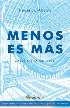 menos es mas-federico abadia-9788412946314