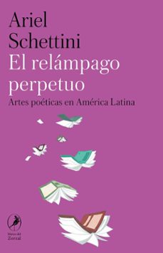 el relampago perpetuo-ariel schettini-9788412967814
