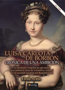 luisa carlota de borbon (ebook)-elena ayuso-9788413055114