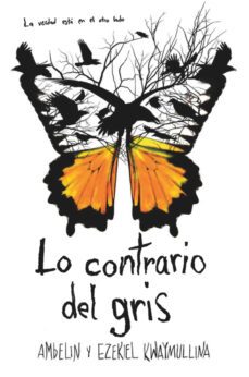 lo contrario del gris-ambelin kwaymullina-ezekiel kwaymullina-9788413181714