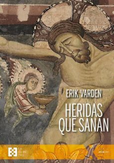 heridas que sanan (ebook)-erik varden-9788413395814