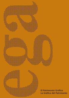 el patrimonio grafico. la grafica del patrimonio-9788413401614