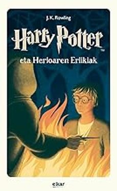 harry potter eta herioaren erlikiak-j.k. rowling-9788413602714