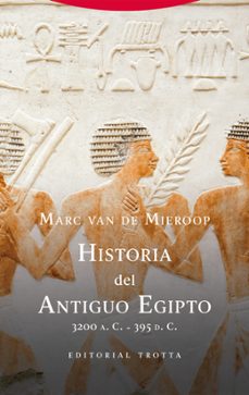 historia del antiguo egipto-marc van de mieroop-9788413643014