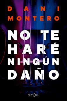 no te hare ningun daño (ebook)-dani montero-9788413843414