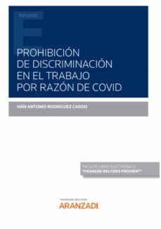 prohibicion de discriminacion en el trabajo por razon de covid-9788413911014