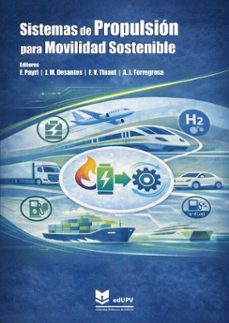 sistemas de propulsión para movilidad sostenible-antonio torregrosa huguet-francisco payri gonzález-francisco vicente tinaut fluixá-9788413964614