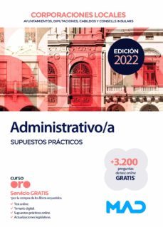 administrativo/a corporaciones locales. supuestos practicos 2022-9788414258514