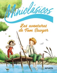 miniclasicos: las aventuras de tom sawyer-mark twain-9788414343814