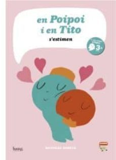 en poipoi i en tito s estimen-mathilde domecq-9788415051114
