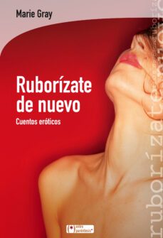 ruborizate de nuevo-9788415088714
