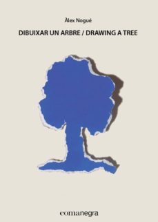 dibuixar un arbre = drawing a tree (bilingue catalan-ingles)-9788415097914