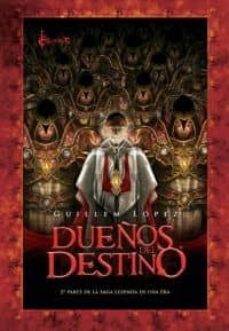 dueños del destino-guillem lopez-9788415156314