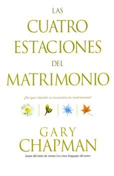 las cuatro estaciones del matrimonio-gary chapman-9788415404514