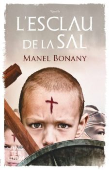 l esclau de la sal-manel bonany-9788415645214