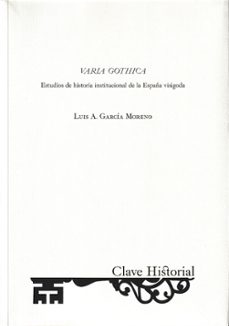 varia gothica-luis a. garcia moreno-9788415789314