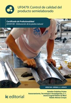 control de calidad del producto semielaborado. iexd0409 (ebook)-tecnologia e investigacion s.l. asesoramiento-amador ordoñez puime-9788416067114
