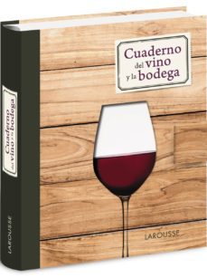cuaderno del vino y la bodega-9788416124114