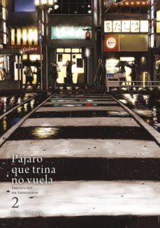 pajaro que trina no vuela (vol. 2)-9788416188314