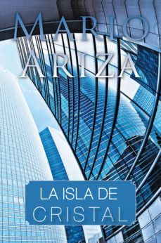 (i.b.d.) la isla de cristal-mario ariza-9788416339914