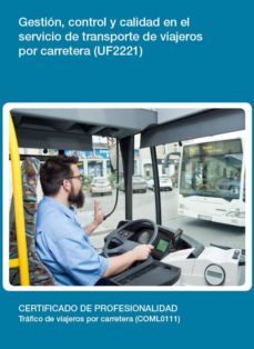 (i.b.d.) uf2221 - gestion, control y calidad en el servicio de transporte de viajeros por carretera-9788416360314