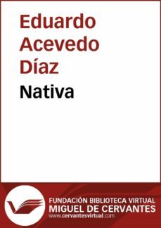 nativa (ebook)-eduardo acevedo diaz-9788416369614