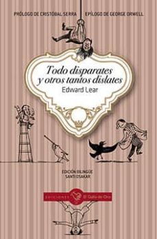 todo disparates y otros tantos dislates-edward lear-9788416575114