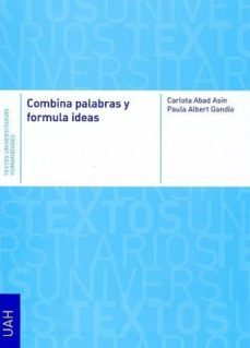 combina palabras y formula ideas-carlota abad asin-paula albert gandia-9788416599714