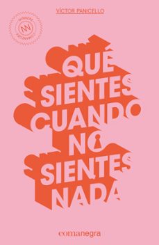que sientes cuando no sientes nada-9788416605514