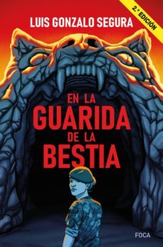 en la guarida de la bestia (ebook)-luis gonzalo segura-9788416842414