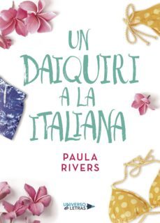 un daiquiri a la italiana-paula rivers-9788417037314