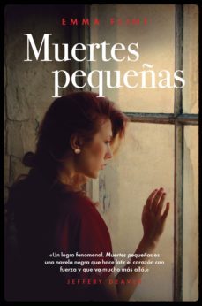muertes pequeñas-emma flint-9788417081614