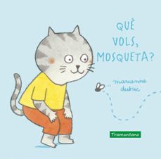 que vols, mosqueta?-9788417303914