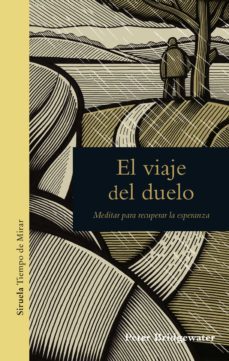 el viaje del duelo (ebook)-peter bridgewater-9788417308414