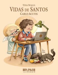 vida de santos. carlo acutis-tina walls-9788417463014