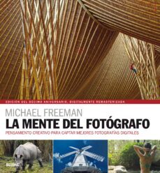 la mente del fotografo (ebook)-michael freeman-9788419094285