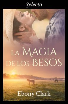 la magia de los besos (trilogia mckenzie 3) (ebook)-ebony clark-9788417540814