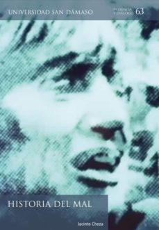 historia del mal-jacinto choza-9788417561314